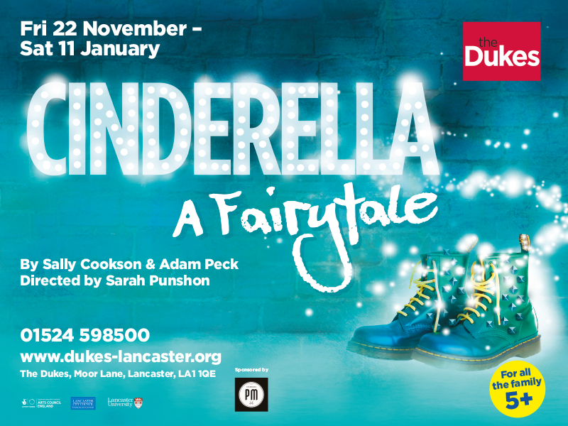 Cinderella a fairytale, family show at The Dukes, Lancaster